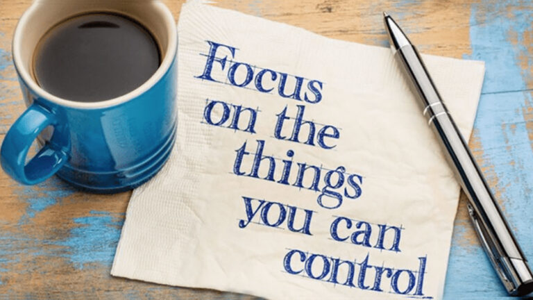 Do you focus on what you can control?